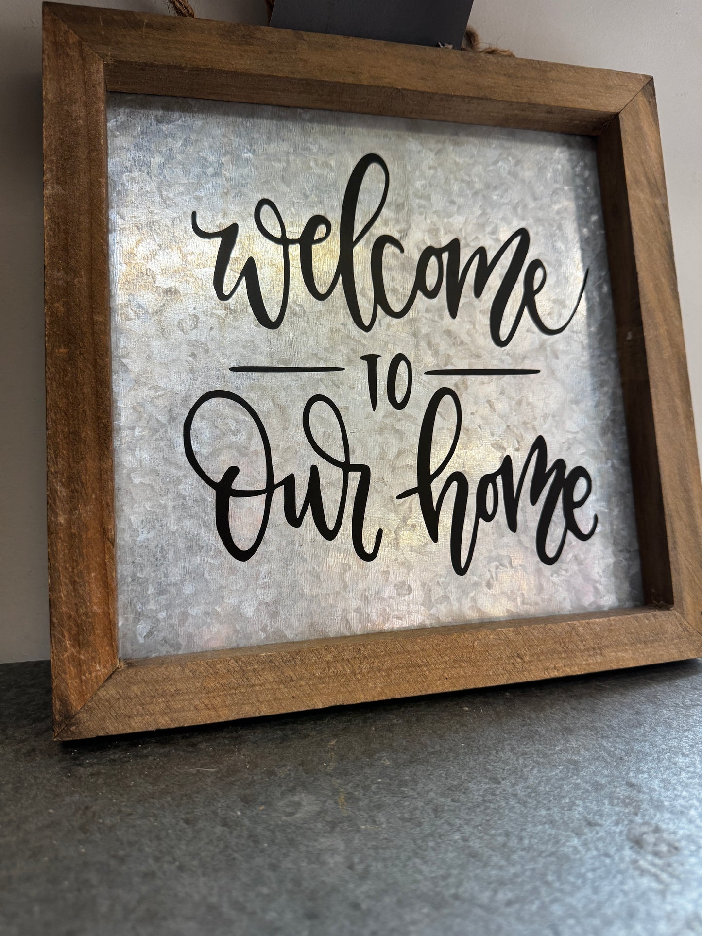 Welcome to Our Home Sign