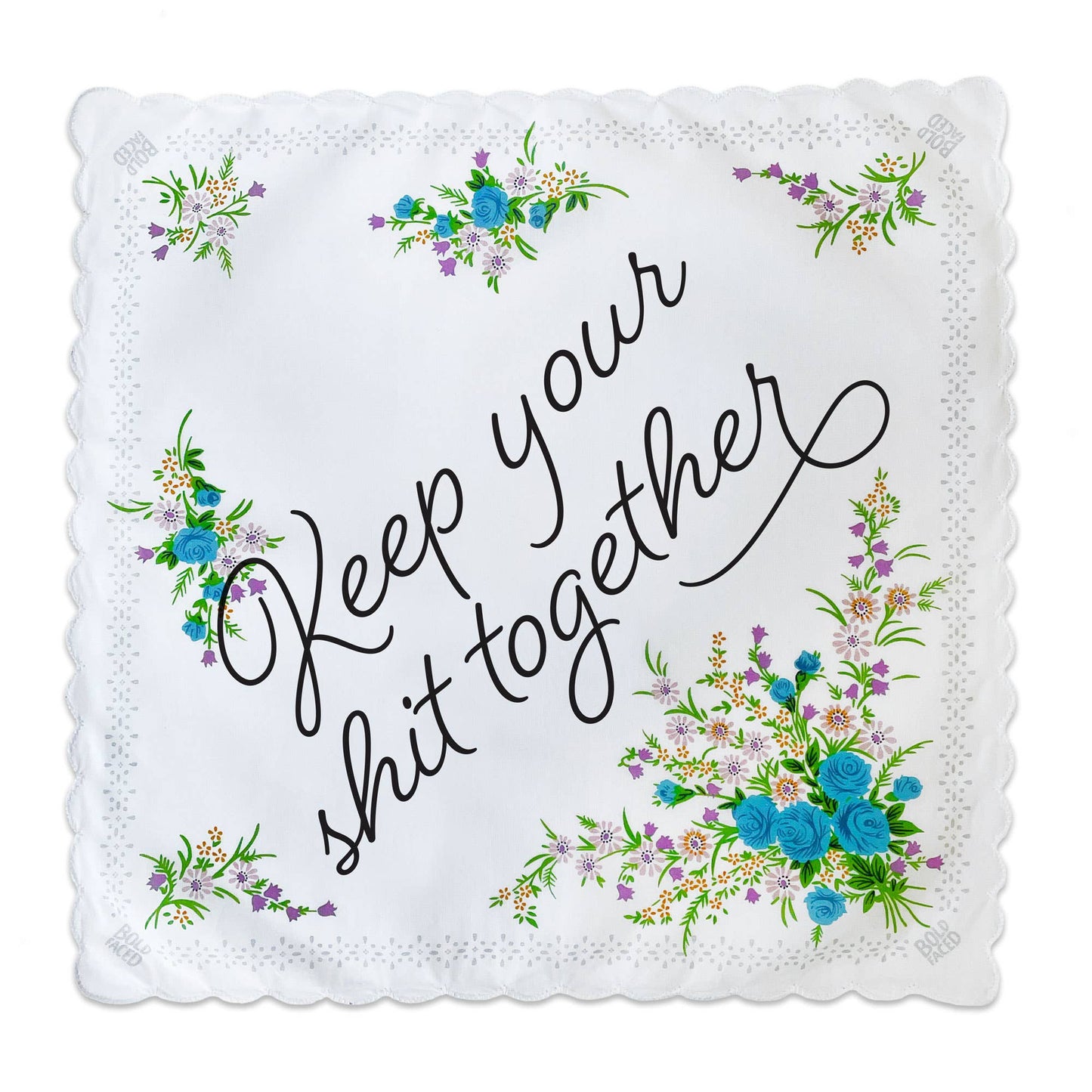 Keep Your Shit Together Handkerchief