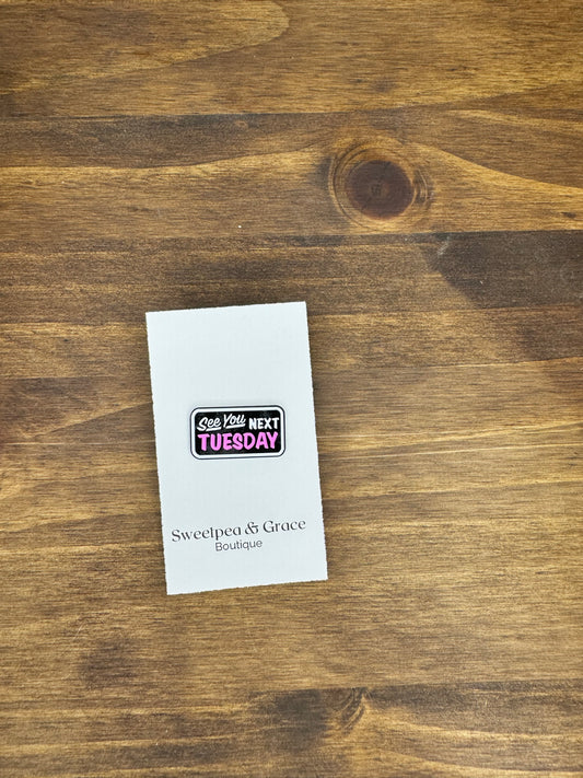 Tuesday Enamel Pin