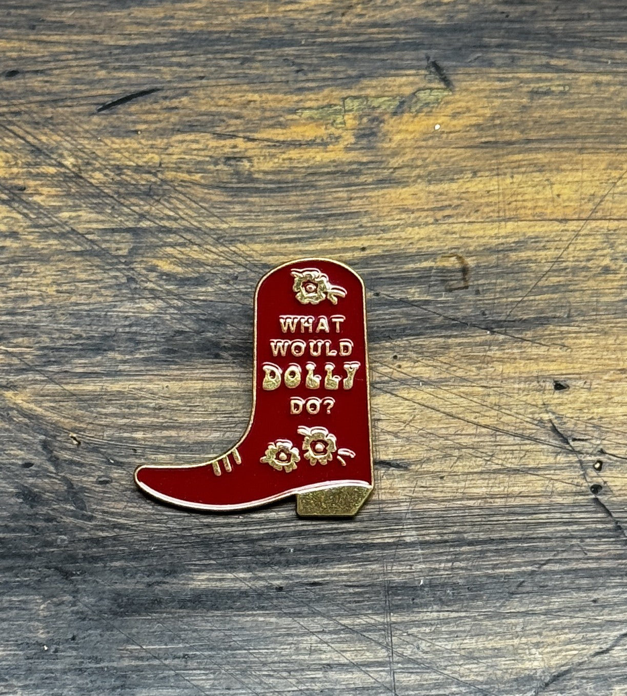 What Would Dolly Do Pin