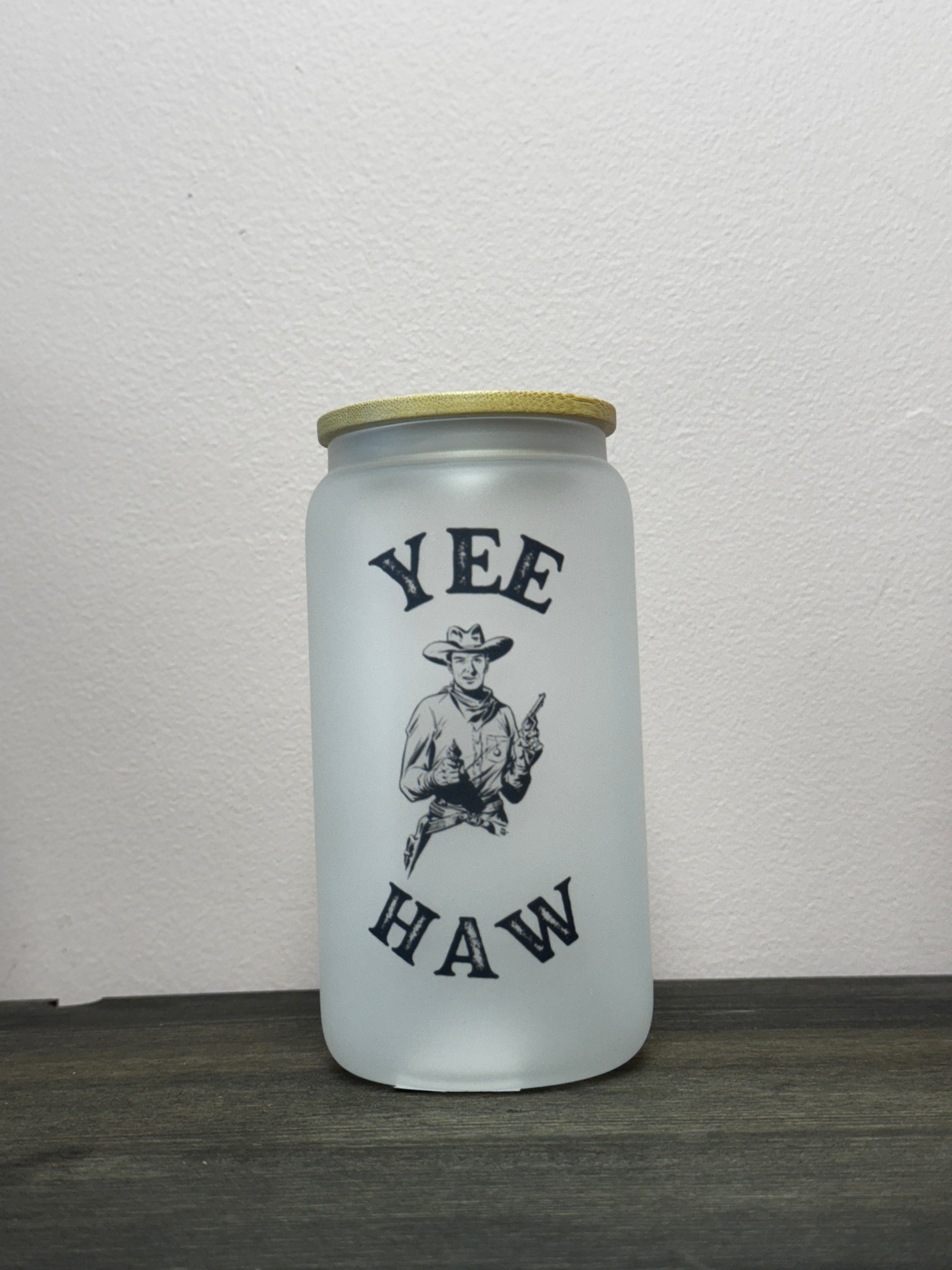 Yee Haw Dusted Cup