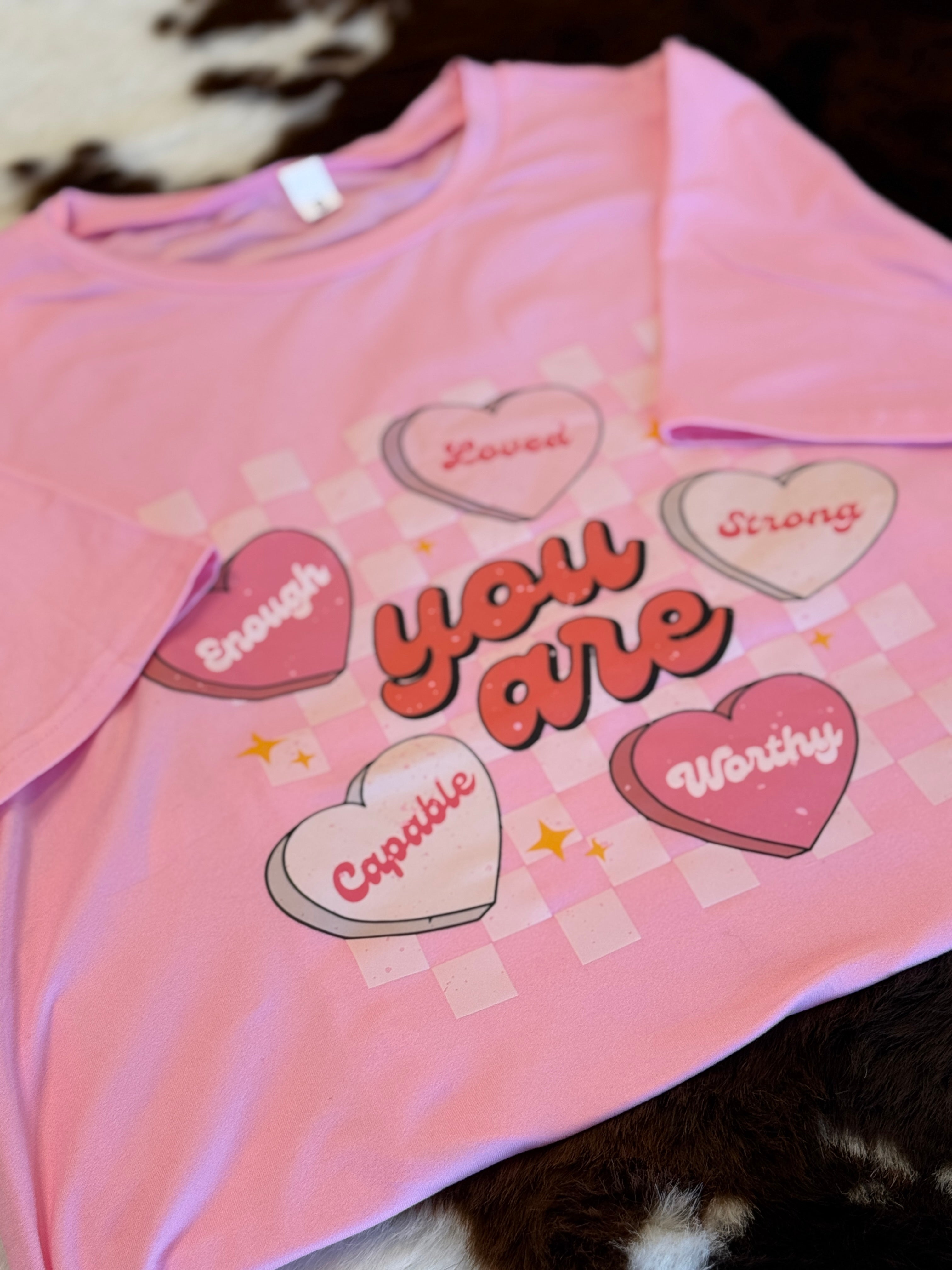 You Are Enough Graphic T