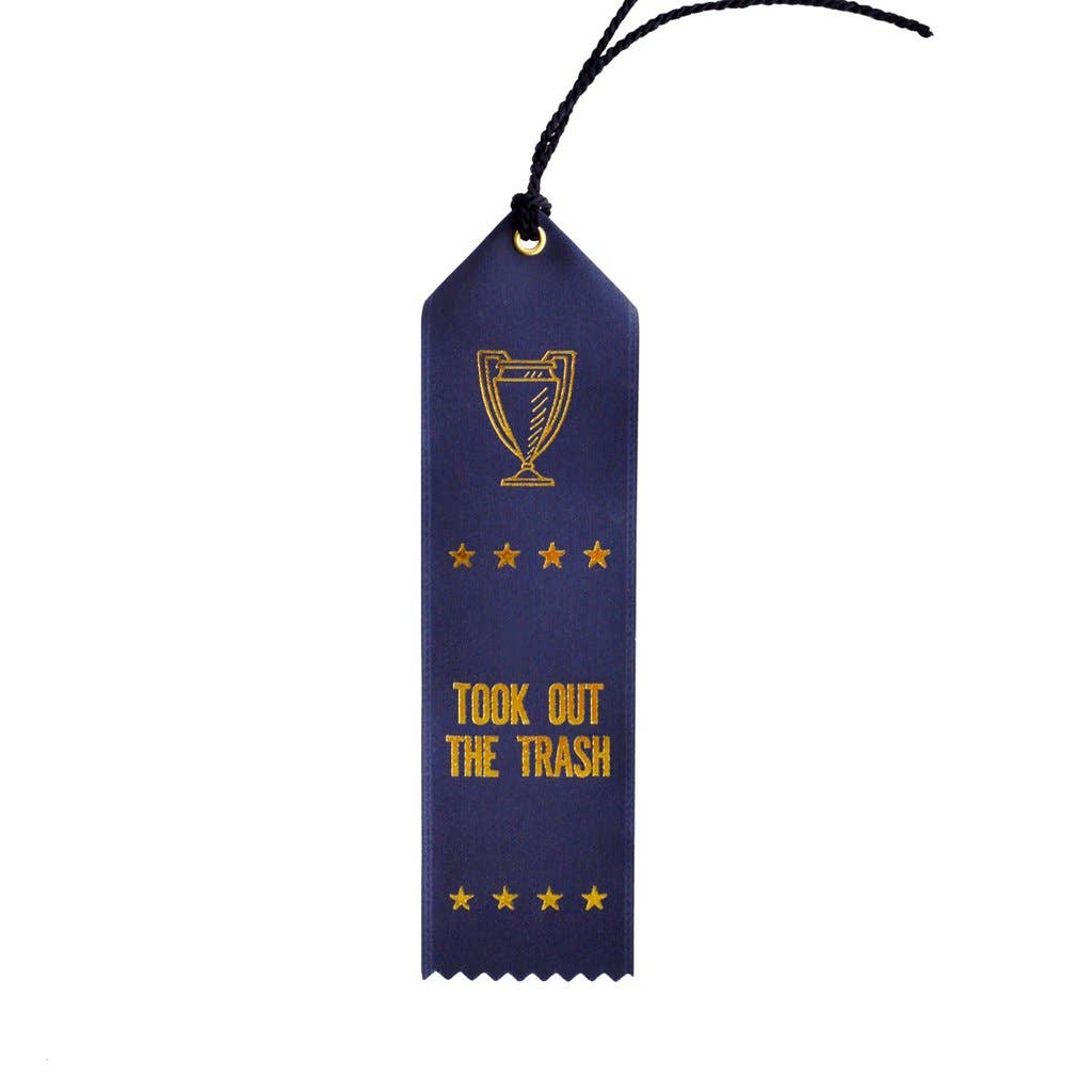 Took Out The Trash Ribbon