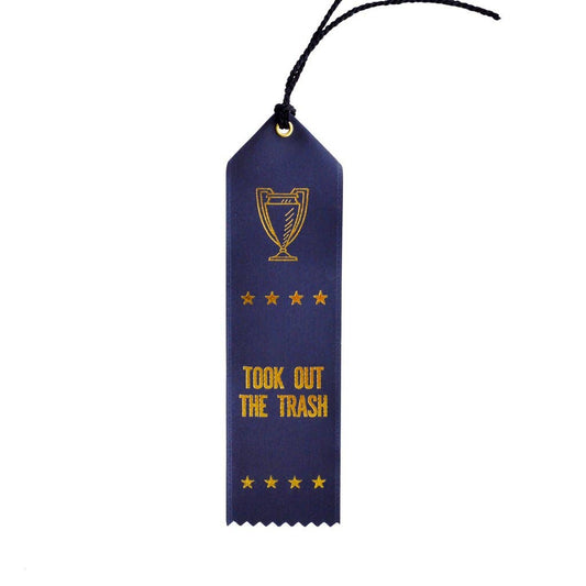 Took Out The Trash Ribbon