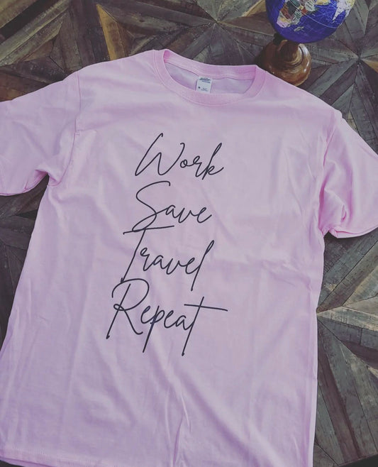 Work, Save, Travel, Repeat