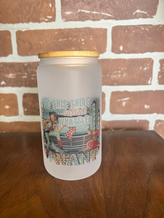 Whatever I Want - Dusted Cup